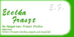 etelka fraszt business card